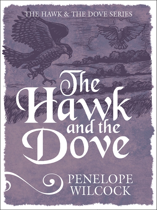 Title details for The Hawk and the Dove by Penelope Wilcock - Wait list